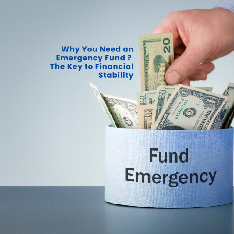 Why You Need an Emergency Fund: The Key to Financial Stability